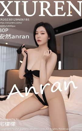 XIUREN 2023.01.29 VOL.6185 Ȼanran_˿
