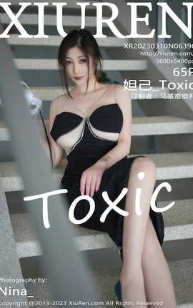 XIUREN 2023.03.10 VOL.6396 槼_Toxic_˿